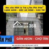 Bán nhà HXH Lý Tuệ q.Tân Phú 64m², 6.99 Tỷ - CẠNH AEON